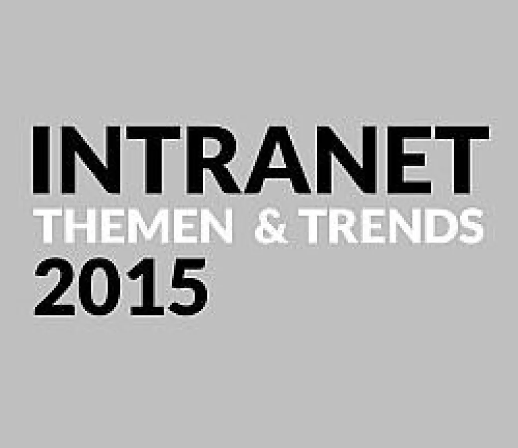 Trendstudie INTRANET - THEMEN UND TRENDS 2015