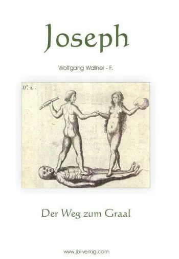 Joseph - Der Weg zum Graal: Gespräch mit dem Autor dieses abenteuerlichen Weisheitsbuches Bild: Joseph - Der Weg zum Graal: Gespräch mit dem Autor dieses abenteuerlichen Weisheitsbuches