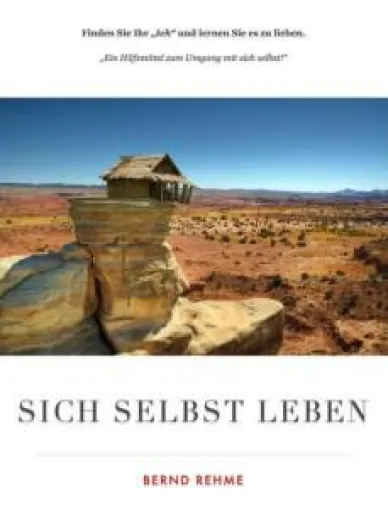 Bild: Lebenssinn und Berufung finden und aufrichtig leben