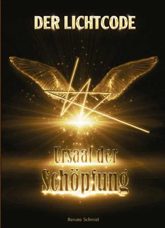 Der Lichtcode - Ursaat der Schöpfung