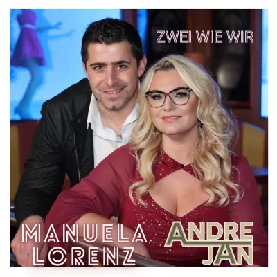 Bild: Zwei wie Wir - das dufte Duett von Manuela Lorenz und Andre Jan 