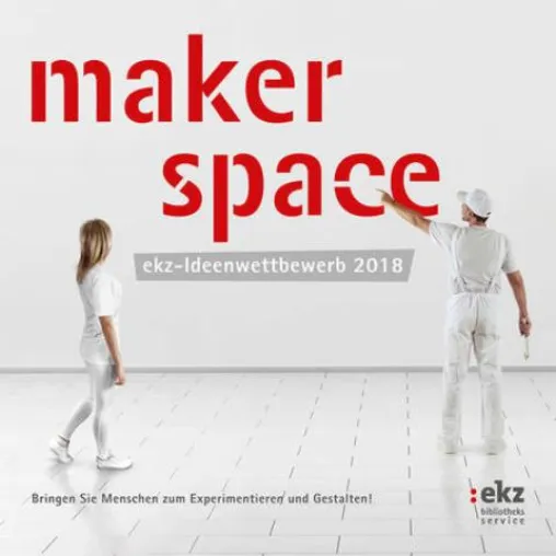Bild: ekz-Ideenwettbewerb 2018: Wie werden Bibliotheksräume zum Makerspace?