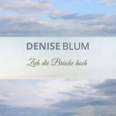 Denise Blum zieht melodisch die Brücke hoch Bild: Denise Blum zieht melodisch die Brücke hoch