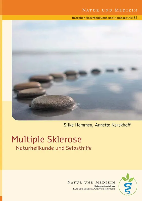Multiple Sklerose – Naturheilkunde und Selbsthilfe