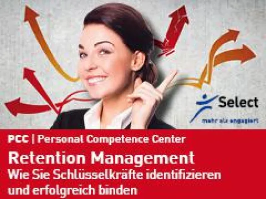 Bild: Retention Management - Wie Sie Schlüsselkräfte identifizieren und erfolgreich binden