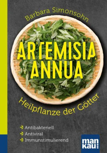 Bild: Artemisia annua – Geballte Heilkraft aus dem Vorgarten