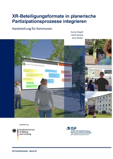 XR-Beteiligungsformate in planerische Partizipationsprozesse integrieren – Handreichung für Kommunen (Projekt „XR-Part“) Bild: XR-Beteiligungsformate in planerische Partizipationsprozesse integrieren – Handreichung für Kommunen (Projekt „XR-Part“)