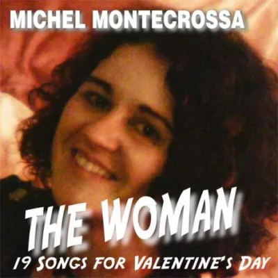 Bild: Michel Montecrossa veröffentlicht Reality Love Song Album und DVD ‘The Woman’ zum Valentinstag