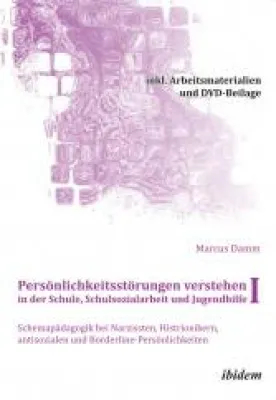 Bild: Buchtrilogie "Persönlichkeitsstörungen verstehen in der Schule, Schulsozialarbeit und Jugendhilfe"