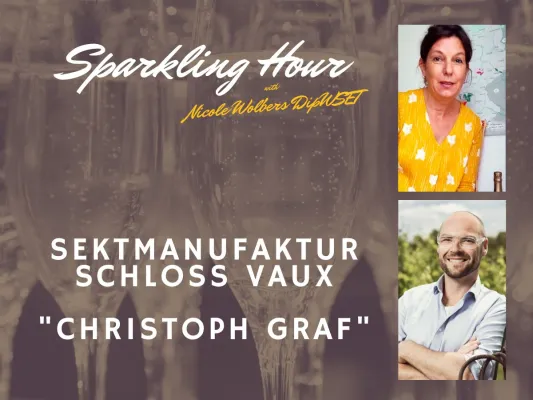 Bild: Sparkling hour - der Talk mit den besten Sektmachern! Schloss Vaux zu Gast.