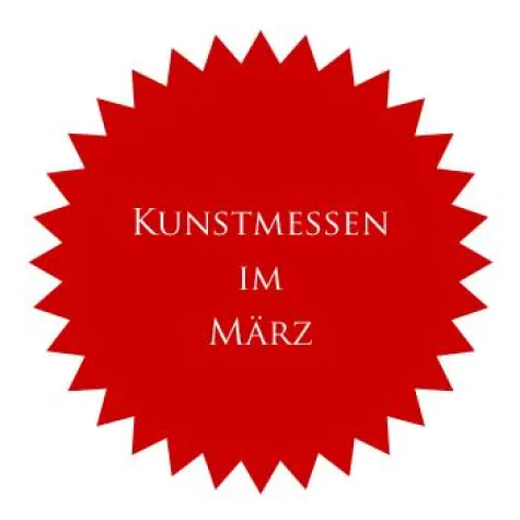 Kunstmessen im März - Kunstmagazin gibt einen Überblick Bild: Kunstmessen im März - Kunstmagazin gibt einen Überblick