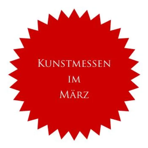Kunstmessen im März - Kunstmagazin gibt einen Überblick Bild: Kunstmessen im März - Kunstmagazin gibt einen Überblick