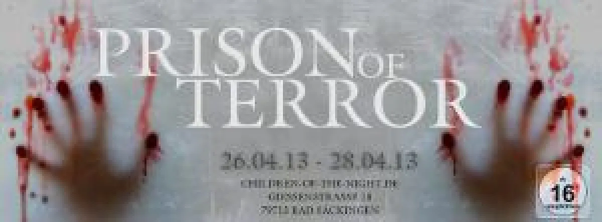 Prison of Terror: Vom 26. bis 28. April in Bad Säckingen.