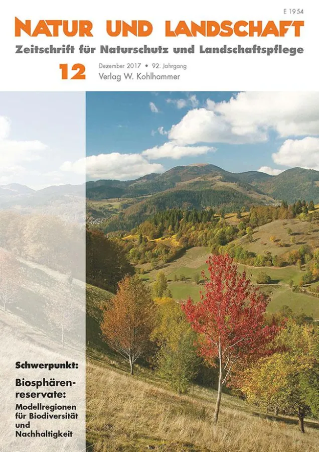 Schwerpunktausgabe 12-2017: Biosphärenreservate: Modellregionen für Biodiversität und Nachhaltigkeit