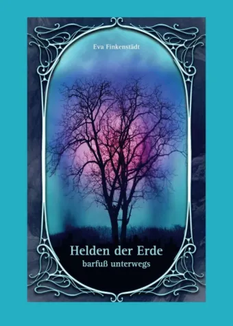 Helden der Erde - Spannender Roman rund um Klimaschutz und die Liebe Bild: Helden der Erde - Spannender Roman rund um Klimaschutz und die Liebe