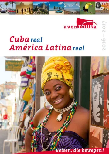 Bild: Lateinamerikas Ziele und der neue avenTOURa-Katalog erfreuen sich starker Nachfrage