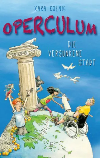 Neuerscheinung: Jugendbuch Operculum Band 2 – Die versunkene Stadt von Xara Koenig, ab Juli 2016 im Handel Bild: Neuerscheinung: Jugendbuch Operculum Band 2 – Die versunkene Stadt von Xara Koenig, ab Juli 2016 im Handel
