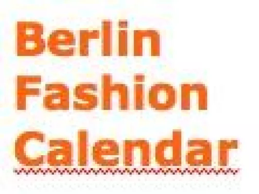 Bild: Berlin Fashion Calendar – Der Kalender für Fashion-Events in Berlin