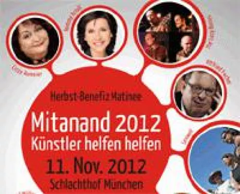 Bild: Mitanand 2012 - Künstler helfen helfen mit Lizzy Aumeier,Ottfried Fischer.. - 11.11.2012 Kultur im Schlachthof