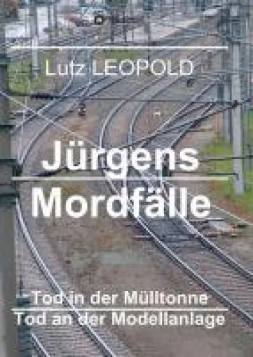 Jürgens Mordfälle - neue Fälle des cleveren Ermittlers Bild: Jürgens Mordfälle - neue Fälle des cleveren Ermittlers