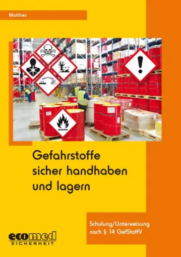 Bild: Gefahrstoffe sicher handhaben und lagern
