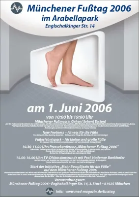 Der Münchener Fußtag 2006 – ein Fest für die Füße Bild: Der Münchener Fußtag 2006 – ein Fest für die Füße