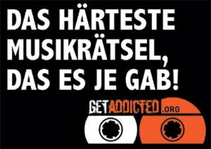 Bild: ADDICTZINE PRÄSENTIERT: „DAS HÄRTESTE MUSIKRÄTSEL DER WELT!“