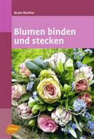 Bild: Blumen binden und stecken - Ein floristischer Grundkurs