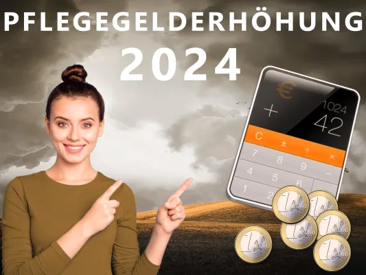 Bild: Erhöhung der finanziellen Unterstützung für pflegebedürftige Menschen in 2024