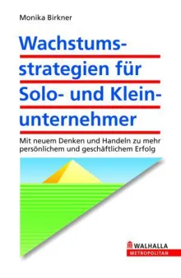 Bild: Mit Strategie zum erfolgreichen Solo-Unternehmertum