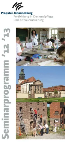 Bild: Neues Seminarprogramm 2012/2013 zur Fortbildung in Denkmalpflege und Altbauerneuerung