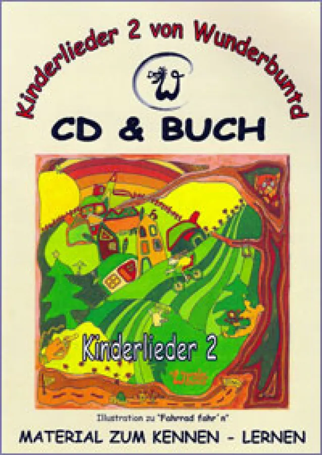Kinderlieder 2 von Wunderbuntd - CD und Buch