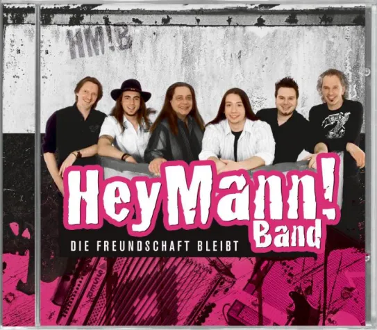 Bild: Hey Mann! Band - Die Freundschaft bleibt
