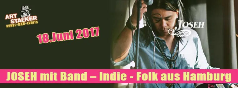 Joseh- Indie Folk aus Hamburg - Live im ART Stalker Berlin Bild: Joseh- Indie Folk aus Hamburg - Live im ART Stalker Berlin