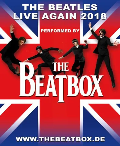 Bild: THE BEATLES LIVE AGAIN 2018 performed by THE BEATBOX