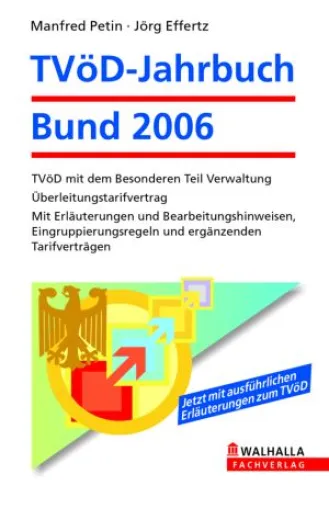 Die neuen TVöD-Jahrbücher aus dem Walhalla Fachverlag: Jetzt mit ausführlicher Kommentierung des neuen Rechts und Bearbeitungshinweisen Bild: Die neuen TVöD-Jahrbücher aus dem Walhalla Fachverlag: Jetzt mit ausführlicher Kommentierung des neuen Rechts und Bearbeitungshinweisen