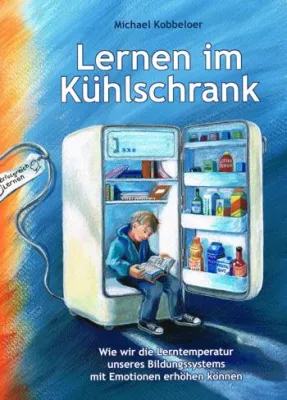 Lernen im Kühlschrank – zieht euch warm an Bild: Lernen im Kühlschrank – zieht euch warm an