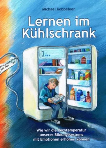 Bild: Lernen im Kühlschrank – zieht euch warm an