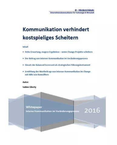 Change Management: Kommunikation verhindert kostspieliges Scheitern Bild: Change Management: Kommunikation verhindert kostspieliges Scheitern
