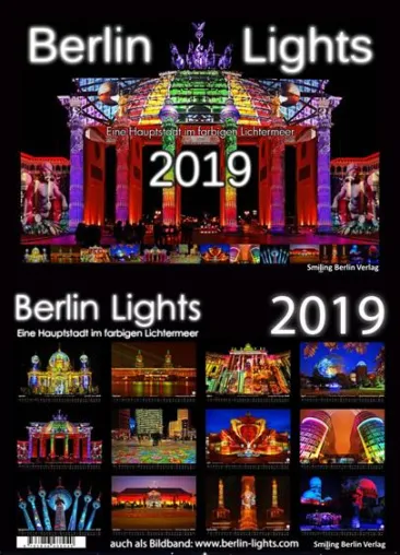 Bild: Berlin Lichtfestivals: Exklusive Motive, Kalender 2019 und Bildband von Enrico Verworner