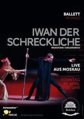 Bild: Live-Übertragung aus dem Bolshoi Theater: Iwan der Schreckliche in 2 Akten