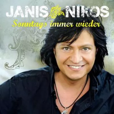 Janis Nikos - Sonntags immer wieder Bild: Janis Nikos - Sonntags immer wieder