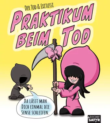 Bild: Neuerscheinung: "Praktikum beim Tod", Cartoonband von Der Tod & Exitussi