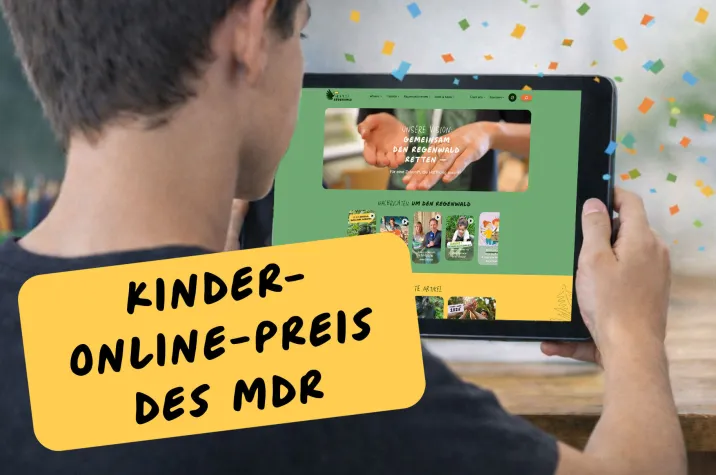 Abenteuer Regenwald erhält lobende Erwähnung beim Kinder-Online-Preis 2026 des MDR-Rundfunkrates Bild: Abenteuer Regenwald erhält lobende Erwähnung beim Kinder-Online-Preis 2026 des MDR-Rundfunkrates