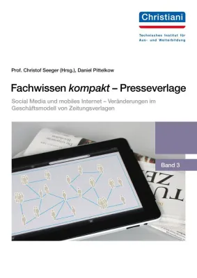 Bild: Social Media und mobiles Internet verändern das Geschäftsmodell von Zeitungsverlagen