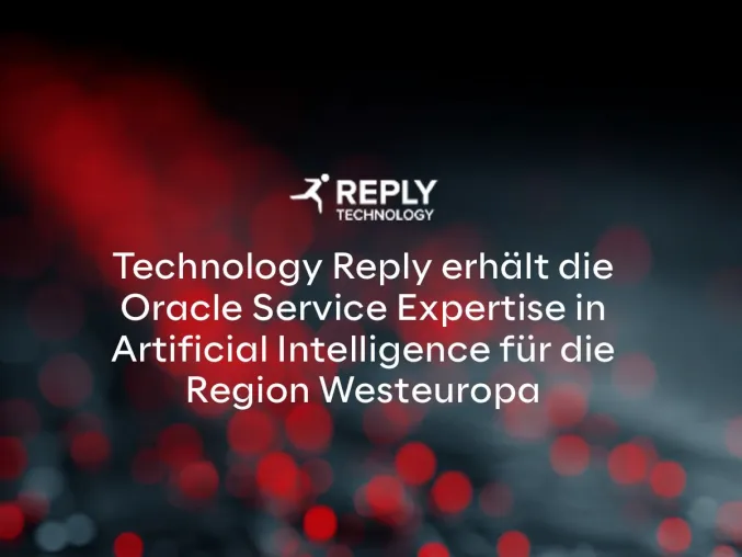 Bild: Technology Reply erhält die Oracle Service Expertise in Artificial Intelligence für die Region Westeuropa