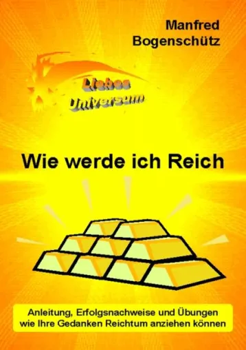 Bild: Manfred Bogenschütz stellt sein Buch „Wie werde ich Reich“ vor