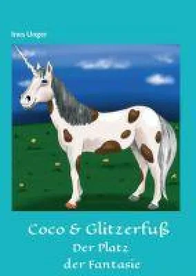 Bild: Coco & Glitzerfuß - Fantasievolles Kinderbuch