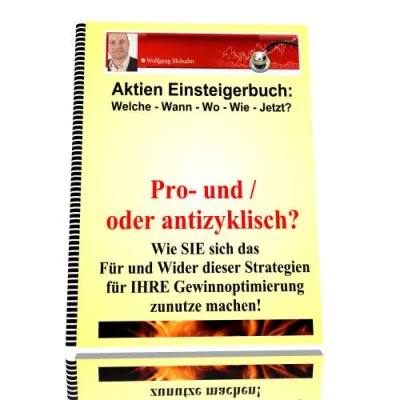 Bild: Die pro- und antizyklische Strategie: Was verbirgt sich hinter diesen Strategien und wie sollte man sie nutzen