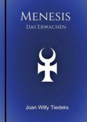 Menesis - ein mythologischer Roman erzählt vom Schicksal der Menschheit Bild: Menesis - ein mythologischer Roman erzählt vom Schicksal der Menschheit